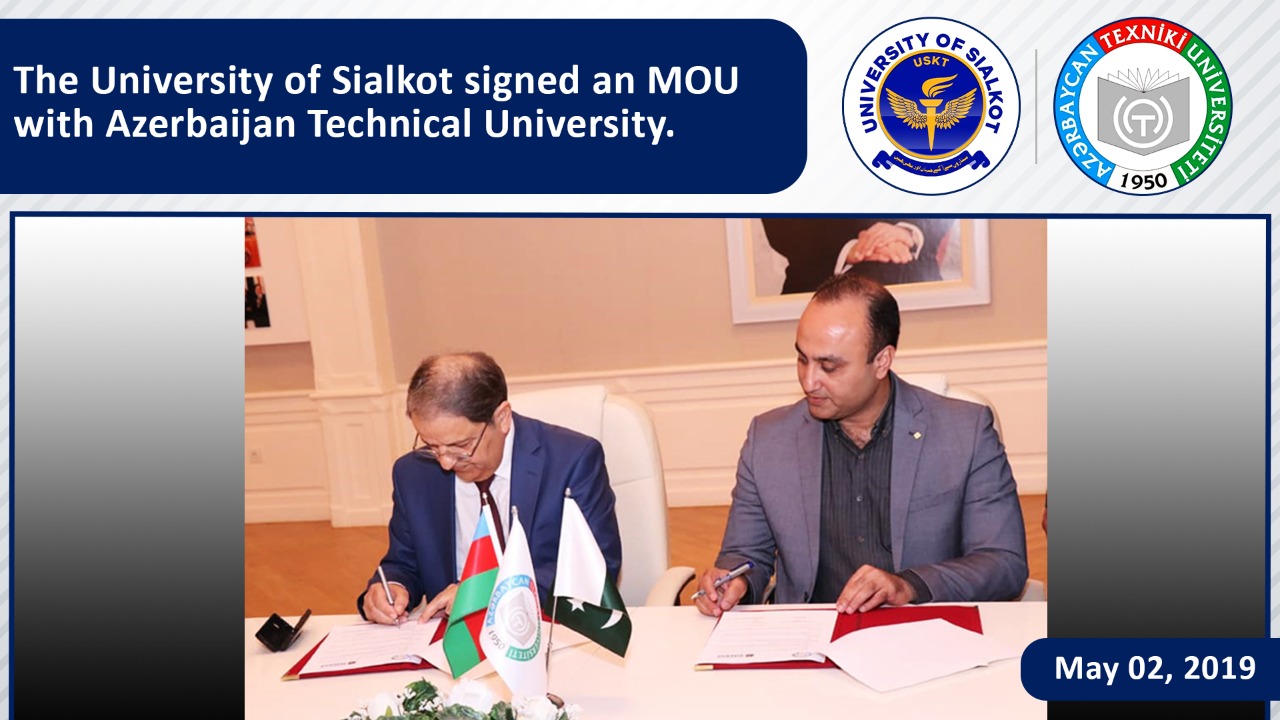 The University of Sialkot signed an MOU with Azerbaijan Technical University.
